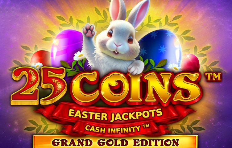 25 Coins Grand Gold Edition Easter Jackpots